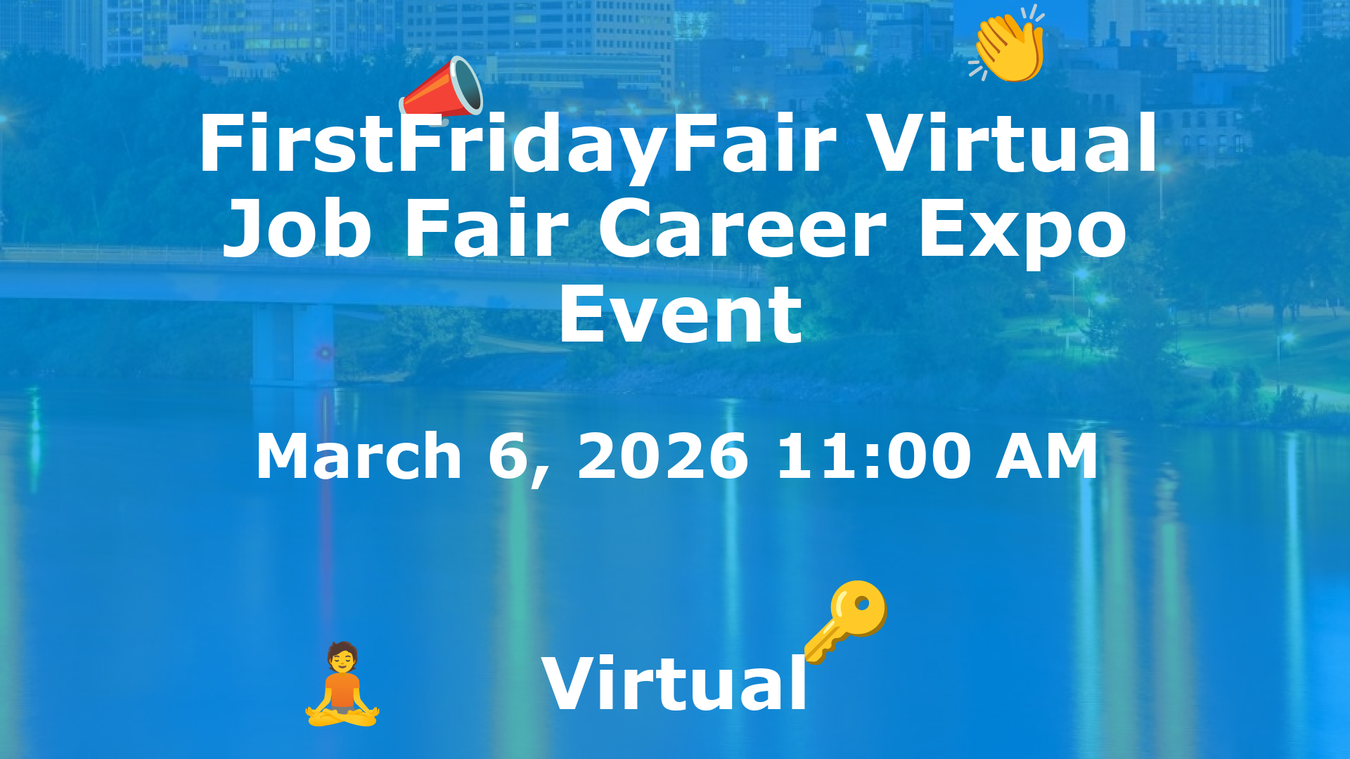 FirstFridayFair Virtual Job Fair Career Expo Event event image